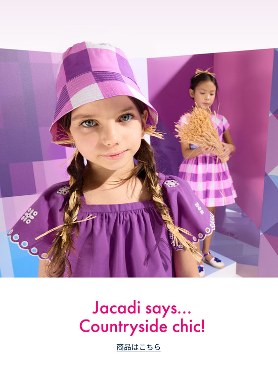 Jacadi Paris＜ジャカディ＞日本公式オンラインストア